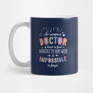 An awesome Doctor Gift Idea - Impossible to Forget Quote Mug